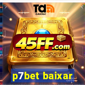 p7bet baixar